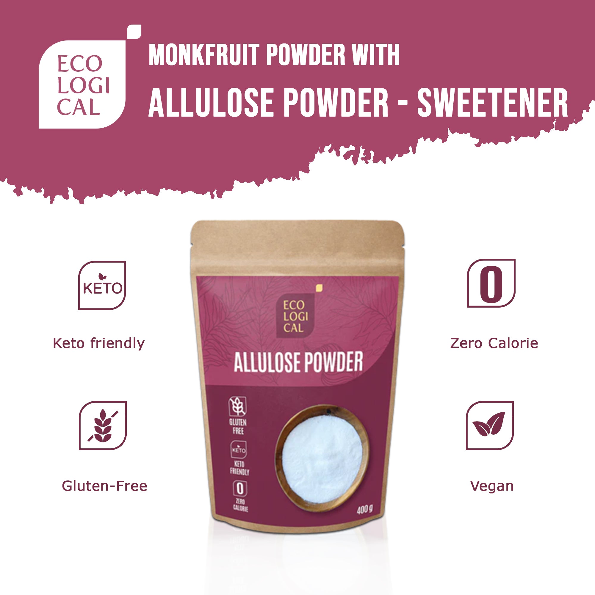 ECOLOGICAL Allulose Powder, 400g - Zero-Calorie Sugar Substitute